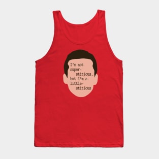 Michael Scott: I'm Not Superstitious, but I'm a Little-stitious Tank Top